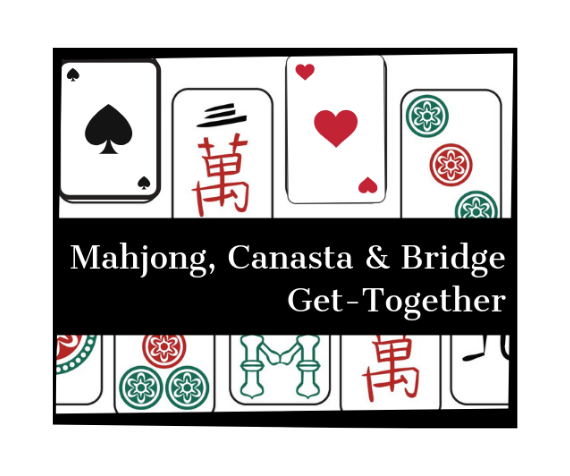 Mahjong, Canasta &amp; Bridge Get-Together - 2019